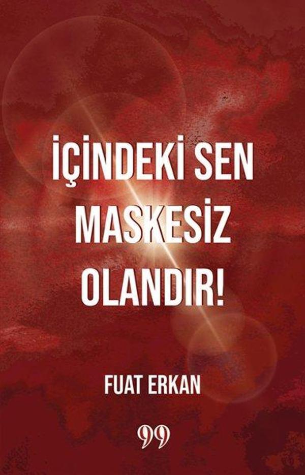 İçindeki Sen Maskesiz Olandır - Doksan Dokuz Yayınları - Image 1