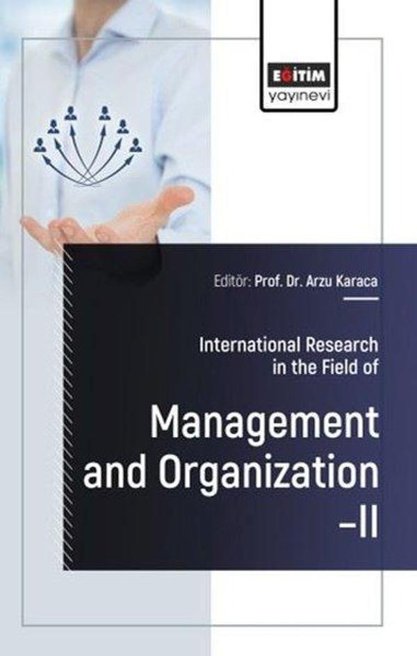 International Research in the Field of Management and Organization 2 - Eğitim Yayınevi - Image 1