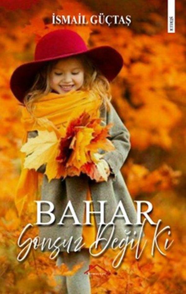 Bahar Sonsuz Değil ki - Kırmızı Çatı - Image 1