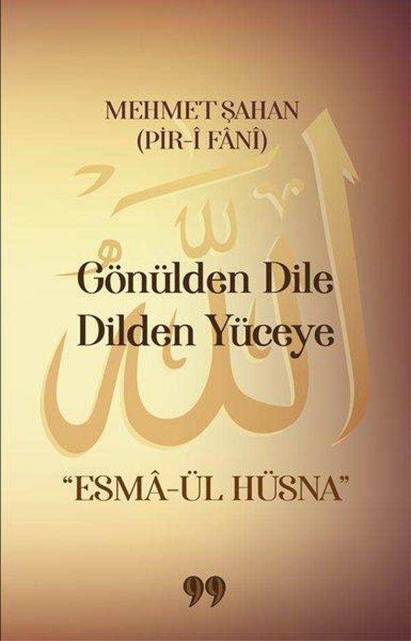 Gönülden Dile Dilden Yüceye: Esma-ül Hüsna - Doksan Dokuz Yayınları - Image 1