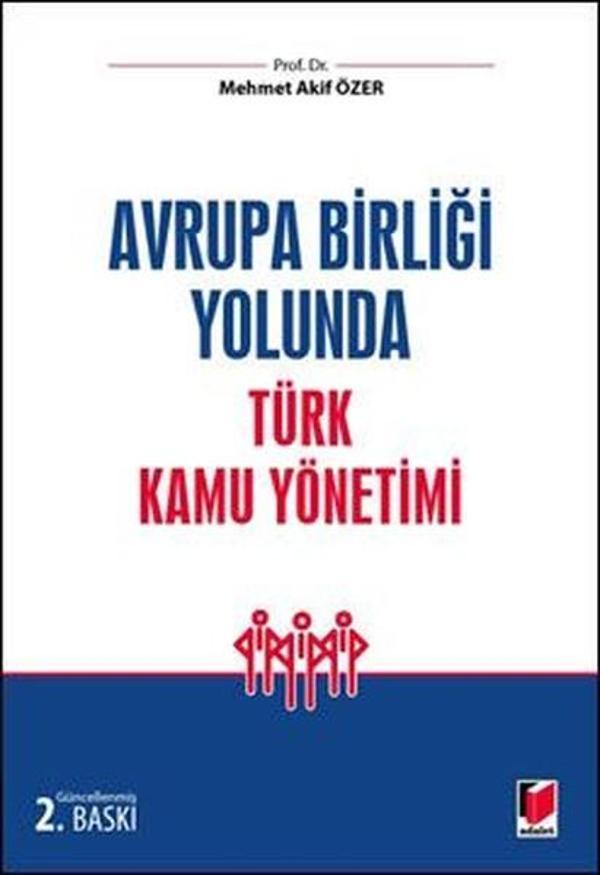 Türk Kamu Yönetimi - Adalet Yayınları - Image 1