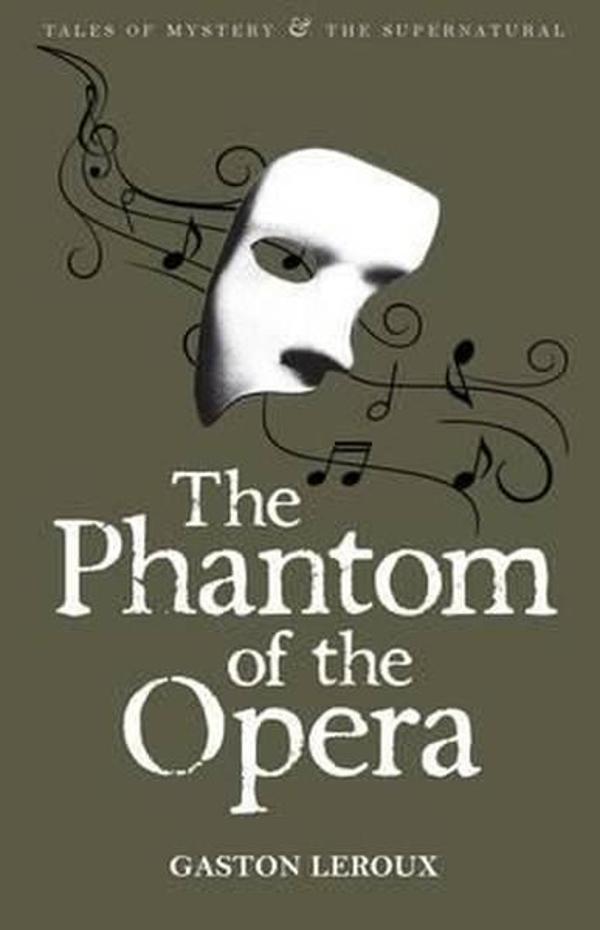 The Phantom of the Opera (Tales of Mystery & The Supernatural) - Wordsworth - Image 1