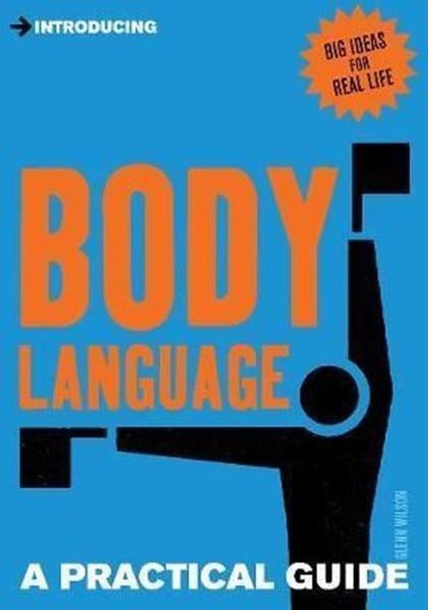 Introducing Body Language: A Practical Guide - Icon Books - Image 1