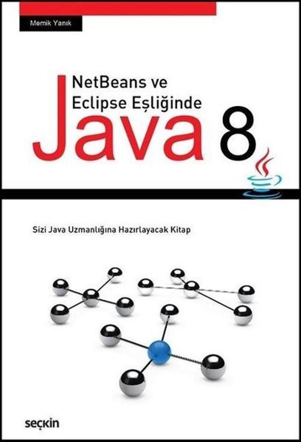 NetBeans ve Eclipse Eşliğinde Java 8 - Seçkin-Bilgisayar - Image 1