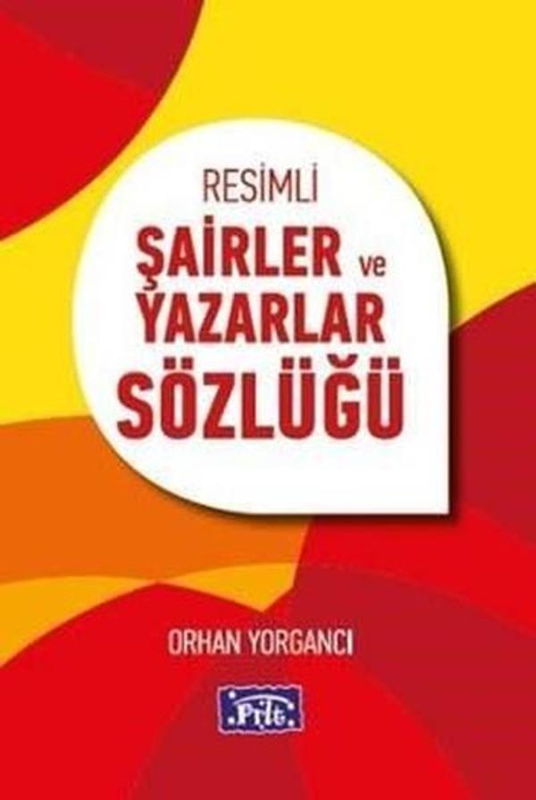 Resimli Şairler ve Yazarlar Sözlüğü - Parıltı Yayınları - Image 1