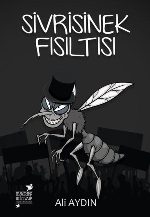 Barış Kitap Yayıncılık Sivrisinek Fısıltısı - Barış Kitap Yayıncılık - Image 1