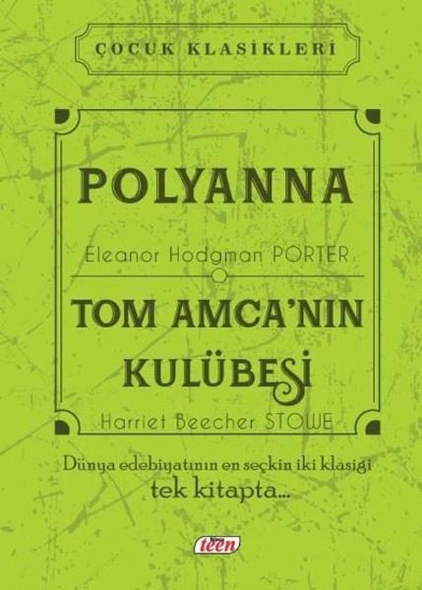 Polyanna Tom Amca'nın Kulübesi - Teen - Image 1