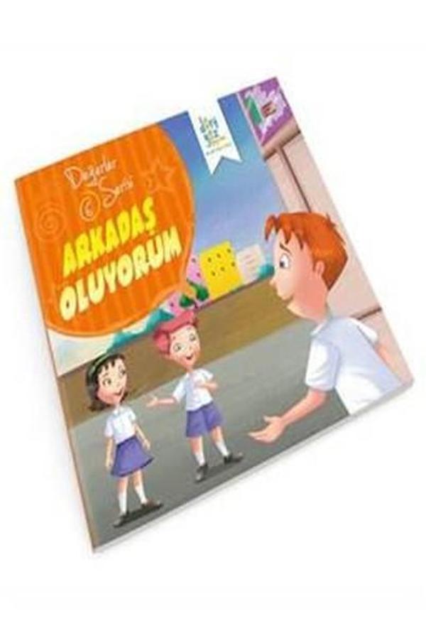 Değerler Serisi 6-Arkadaş Oluyorum - Dört Göz Yayınları - Image 1