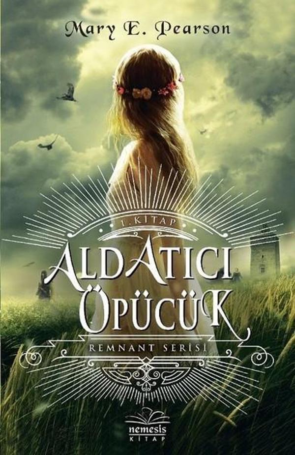 Aldatıcı Öpücük-Remnant Serisi 1 - Nemesis Kitap Yayınevi - Image 1