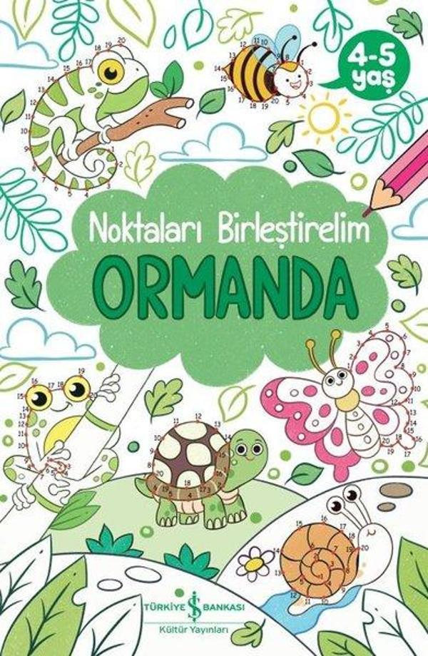 Ormanda - Noktaları Birleştirelim 4-5 Yaş - İş Bankası Kültür Yayınları - Image 1
