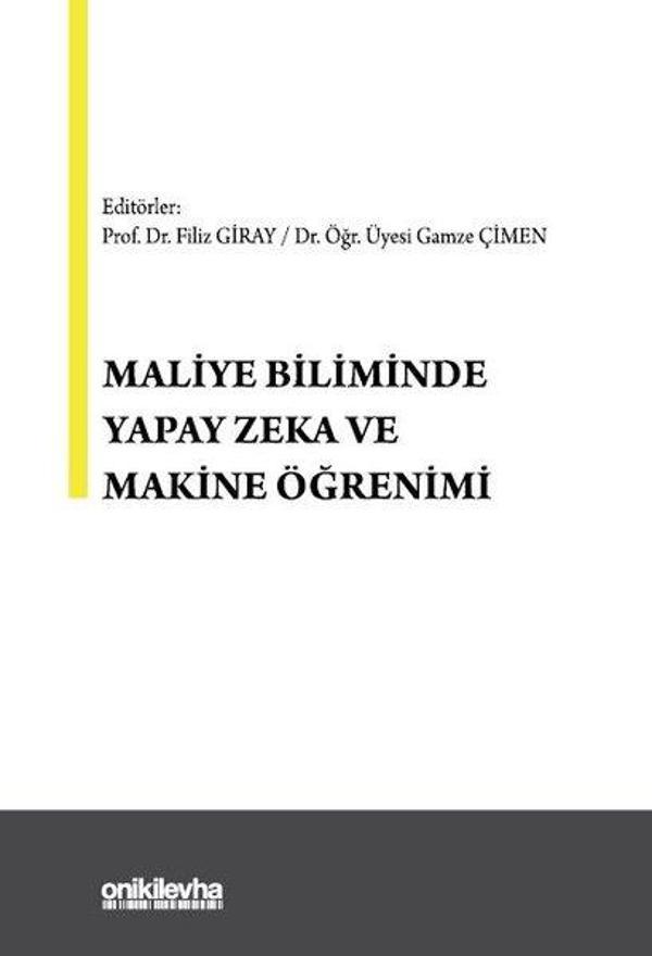 Maliye Biliminde Yapay Zeka ve Makine Öğrenimi - On İki Levha Yayıncılık - Image 1