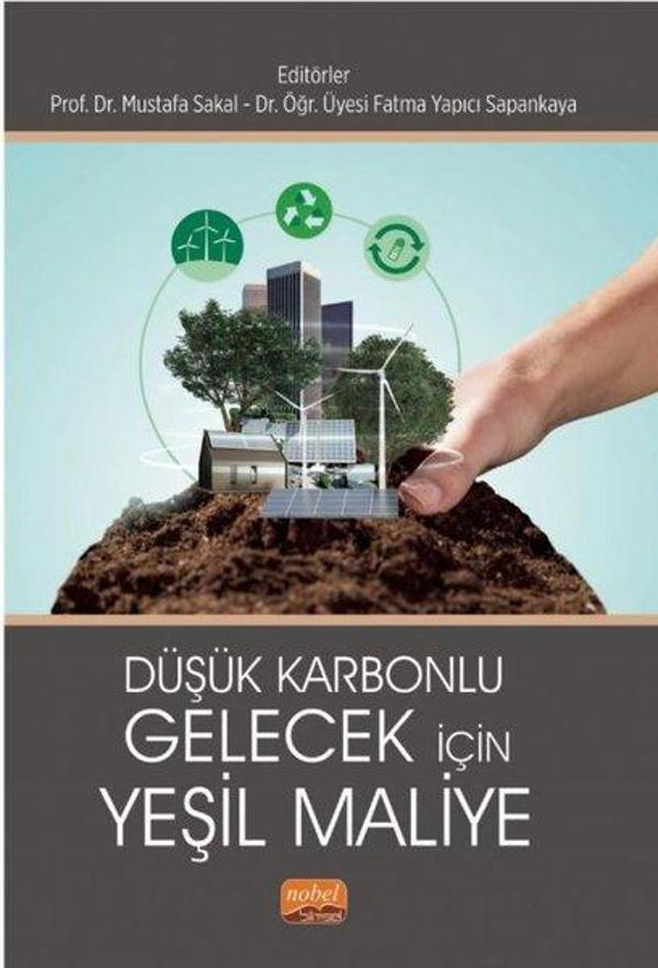 Düşük Karbonlu Gelecek İçin Yeşil Maliye - Nobel Bilimsel Eserler - Image 1