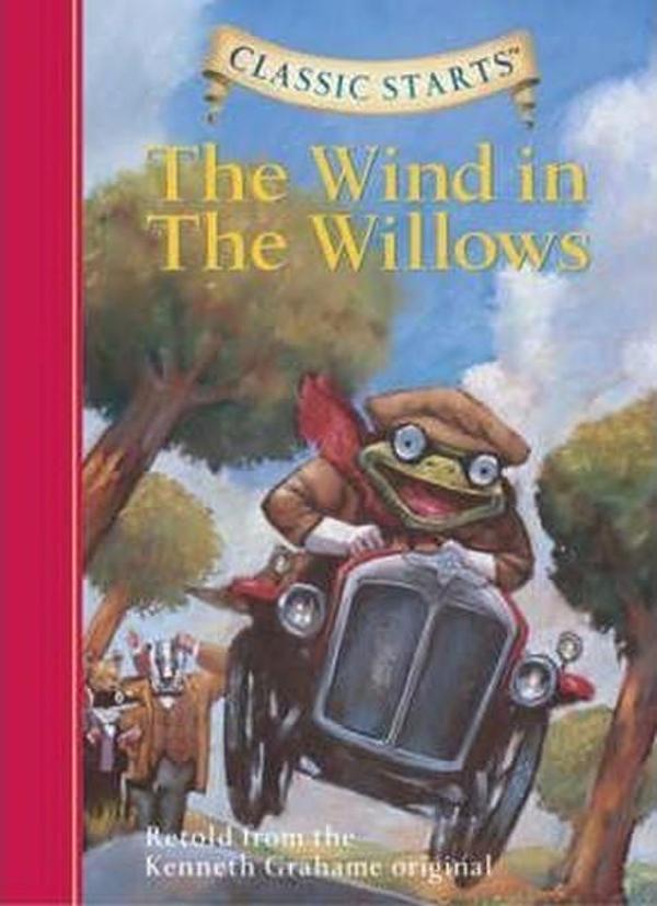 The Wind in the Willows - Retold from the Kenneth Grahame Original (Classic Starts Series) - Sterling Publishing - Image 1