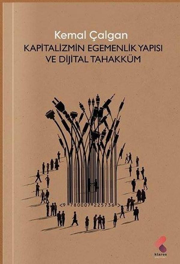 Kapitalizmin Egemenlik Yapısı ve Dijital Tahakküm - Klaros Yayınları - Image 1