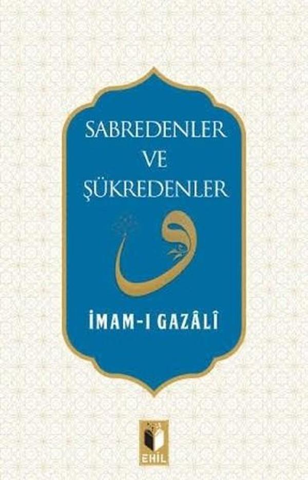 Sabredenler ve Şükredenler - Ehil - Image 1