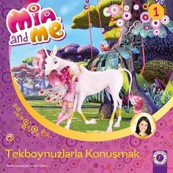 Tekboynuzlularla Konuşmak-Mia and Me - Artemis Çocuk - Image 1