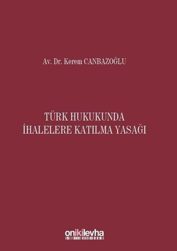 Türk Hukukunda İhalelere Katılma Yasağı - On İki Levha Yayıncılık - Image 1