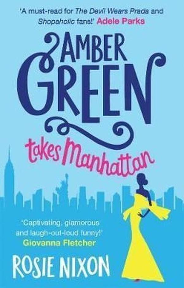 Amber Green Takes Manhattan - Harper Collins UK - Image 1
