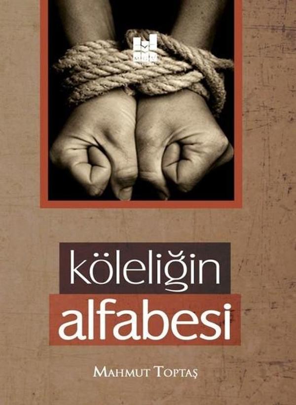 Köleliğin Alfabesi - MGV Yayınları - Image 1
