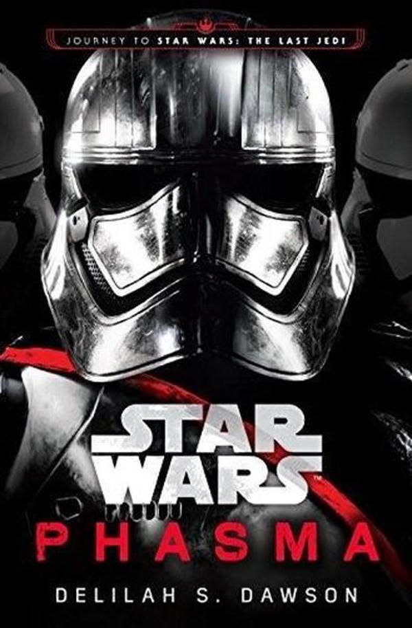 Phasma (Star Wars): Journey to Star Wars: The Last Jedi - Del Rey Books - Image 1