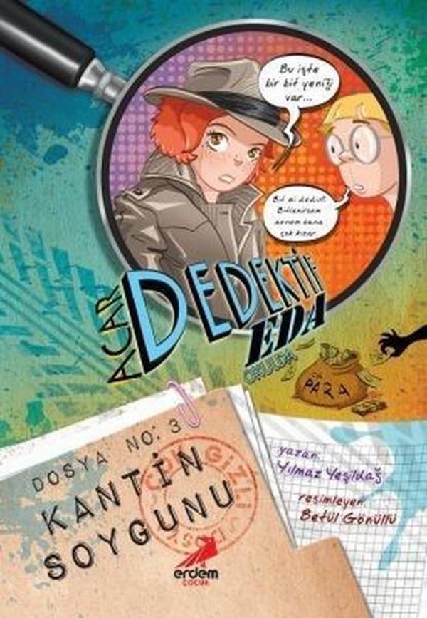 Acar Dedektif Eda Okulda-Kantin Soygunu - Erdem Çocuk - Image 1