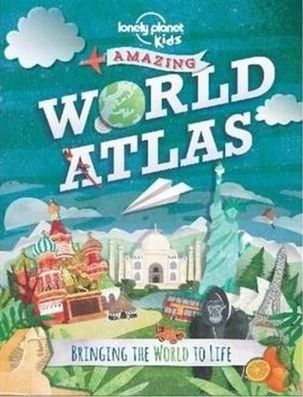 Amazing World Atlas: Bringing the World to Life (Lonely Planet Kids) - Lonely Planet - Image 1