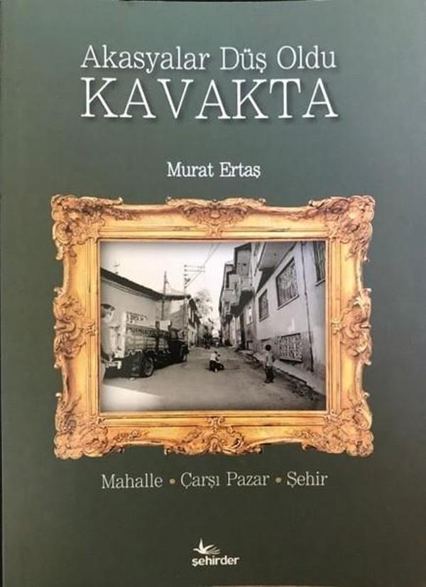 Akasyalar Düş Oldu Kavakta - Şehirder - Image 1