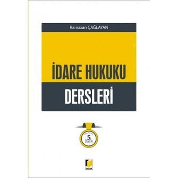 İdare Hukuku Dersleri - Adalet Yayınları - Image 1