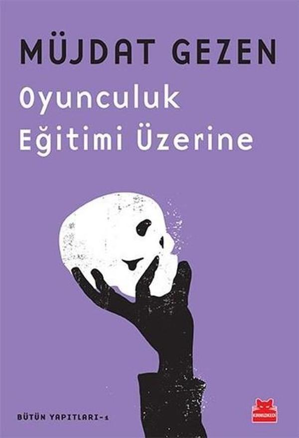 Oyunculuk Eğitimi Üzerine Bütün Yapıtları 1 - Kırmızı Kedi Yayınevi - Image 1