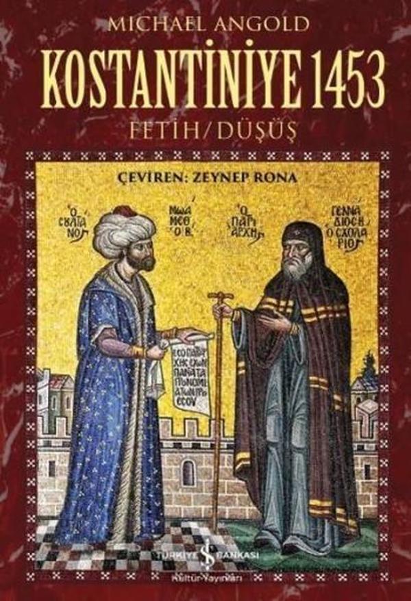 Kostantiniye 1453 Fetih-Düşüş - İş Bankası Kültür Yayınları - Image 1