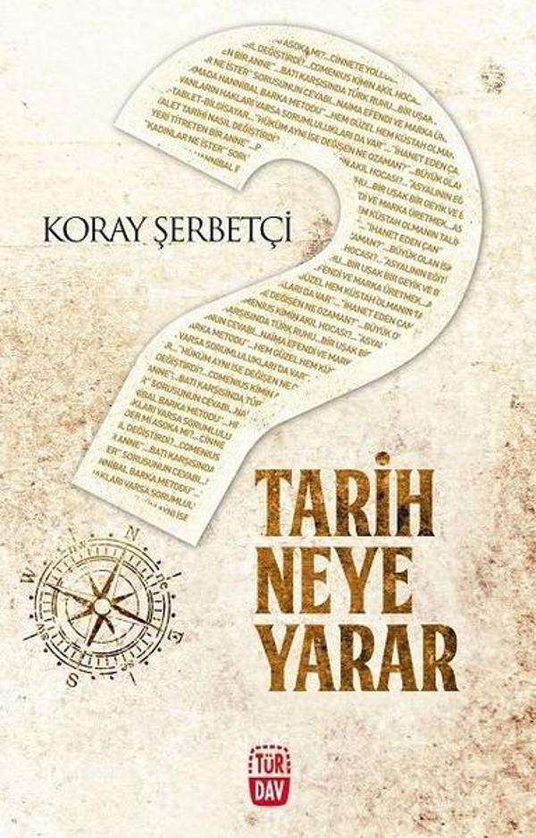 Tarih Neye Yarar? - Türdav Yayınları - Image 1