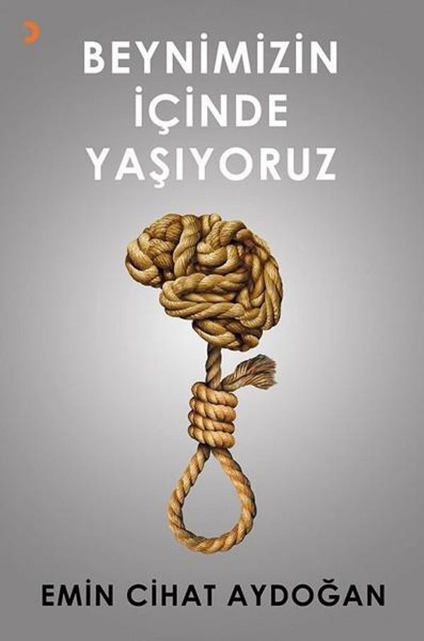 Beynimizin İçinde Yaşıyoruz - Cinius Yayınevi - Image 1