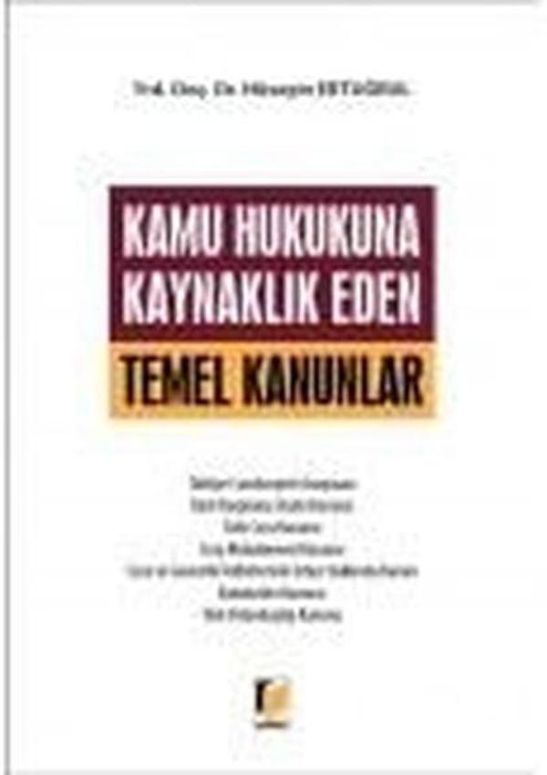 Kamu Hukukuna Kaynaklık Eden Temel Kanunlar - Adalet Yayınları - Image 1