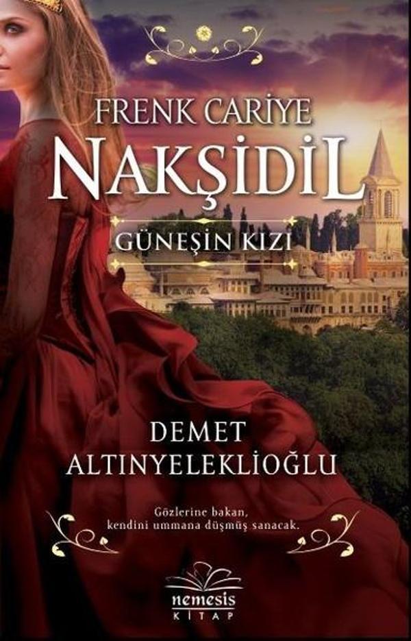Nakşidil Güneşin Kızı - Nemesis Kitap Yayınevi - Image 1