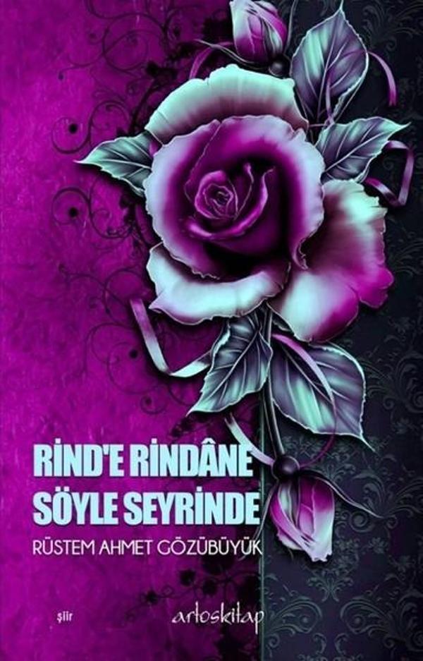 Rind'e Rindane Söyle Seyrinde - Artos Kitap - Image 1