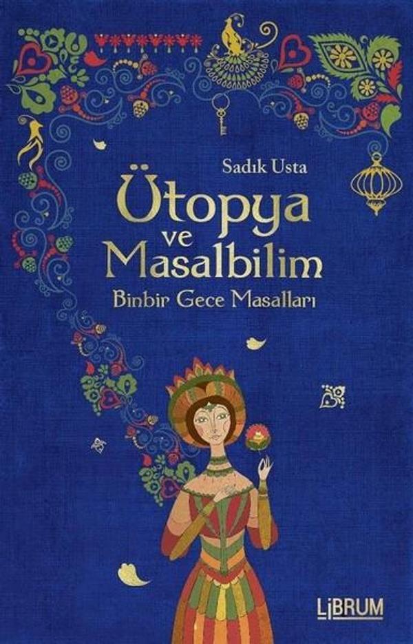Ütopya ve Masalbilim - Librum Kitap - Image 1