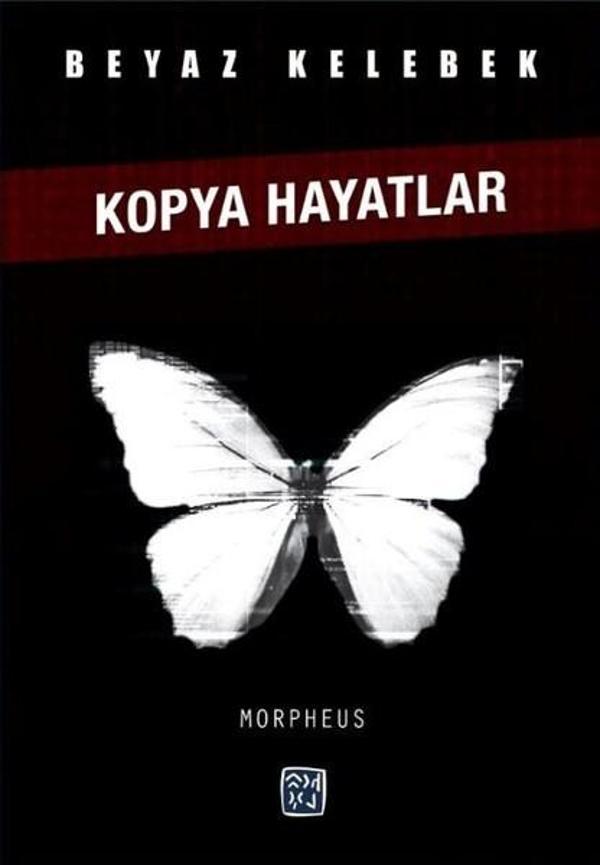 Beyaz Kelebekler-Kopya Hayatlar - Kutlu Yayınevi - Image 1