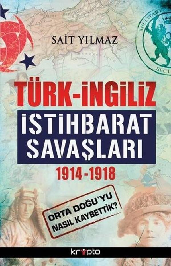 Türk-İngiliz İstihbarat Savaşları 1914-1918 - Kripto - Image 1