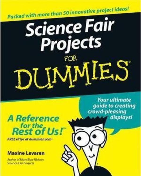 Science Fair Projects For Dummies - John Wiley and Sons - Image 1