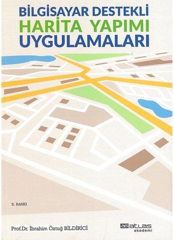 Bilgisayar Destekli Harita Yapımı - Atlas Akademi Yayınları - Image 1