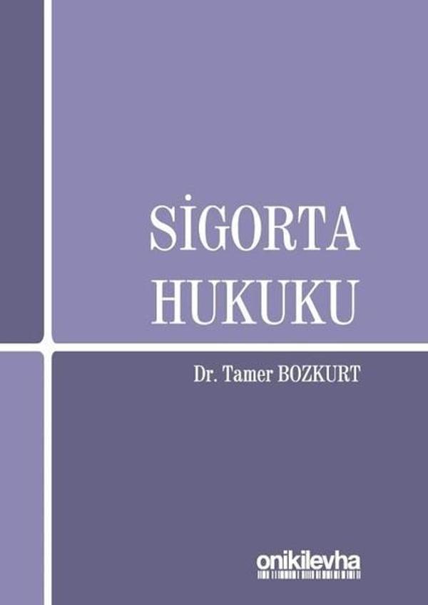 On İki Levha Yayıncılık Sigorta Hukuku - On İki Levha Yayıncılık - Image 1