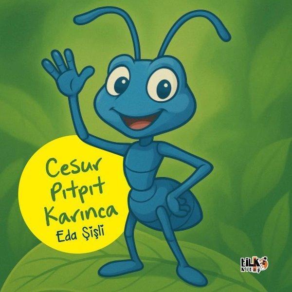 Cesur Pıt Pıt Karınca - Tilki Kitap - Image 1