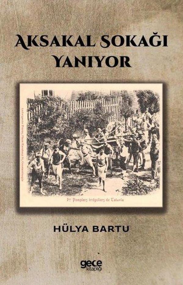 Aksakal Sokağı Yanıyor - Gece Kitaplığı - Image 1