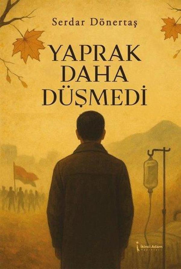 Yaprak Daha Düşmedi - İkinci Adam Yayınları - Image 1