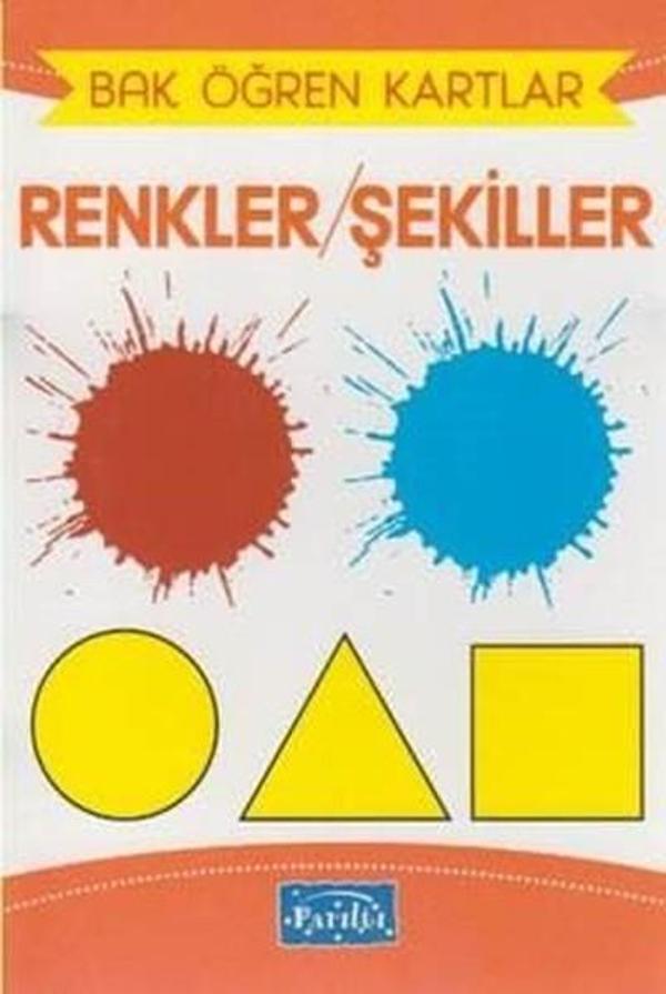 Renkler Şekiller-Bak Öğren Kartlar - Parıltı Yayınları - Image 1