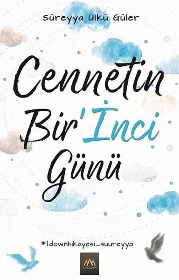 Cennetin Birİnci Günü - Arkadya Yayınları - Image 1