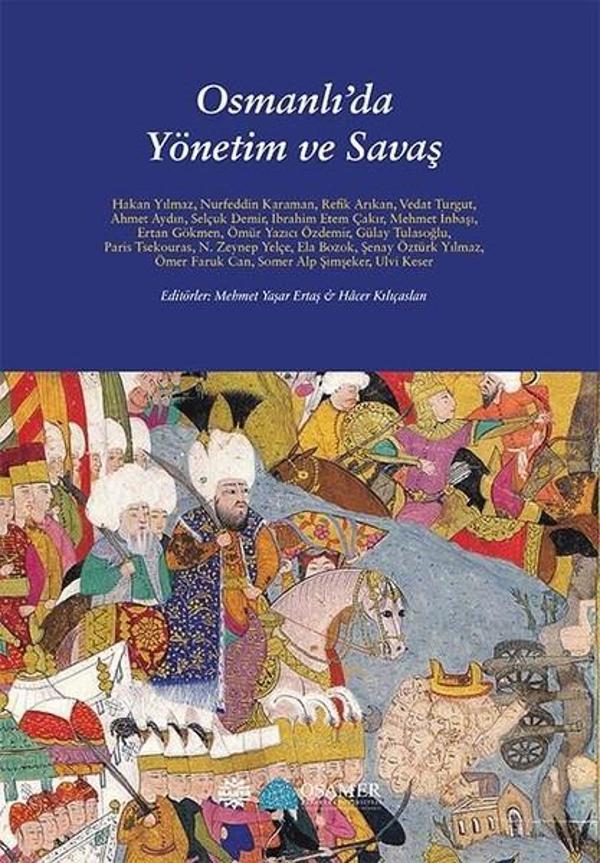 Osmanlıda Yönetim ve Savaş - Mahya Yayıncılık - Image 1