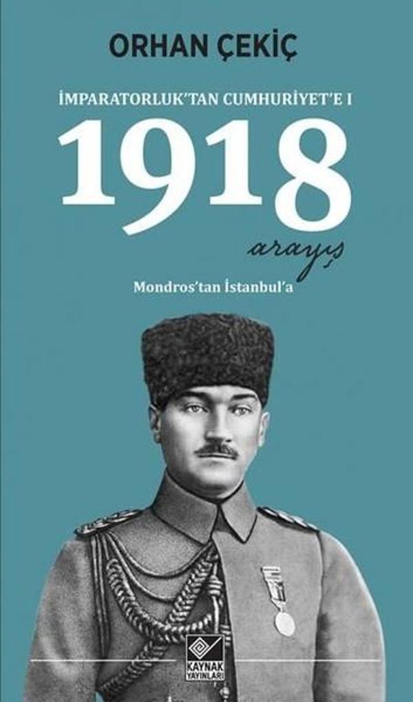 İmparatorluktan Cumhuriyete 1-1918 Arayış - Kaynak Yayınları - Image 1
