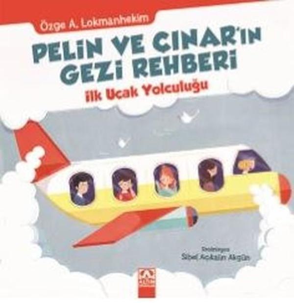 Pelin ve Çınar'ın Gezi Rehberi-İlk Uçak Yolculuğu - Altın Kitaplar - Image 1