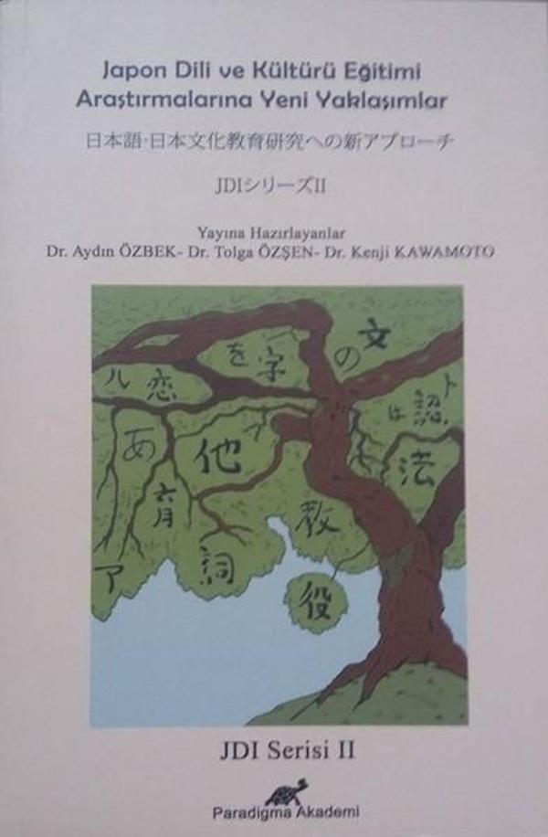 Japon Dili ve Kültürü Eğitimi Araştırmalarına Yeni Yaklaşımlar - Paradigma Akademi Yayınları - Image 1